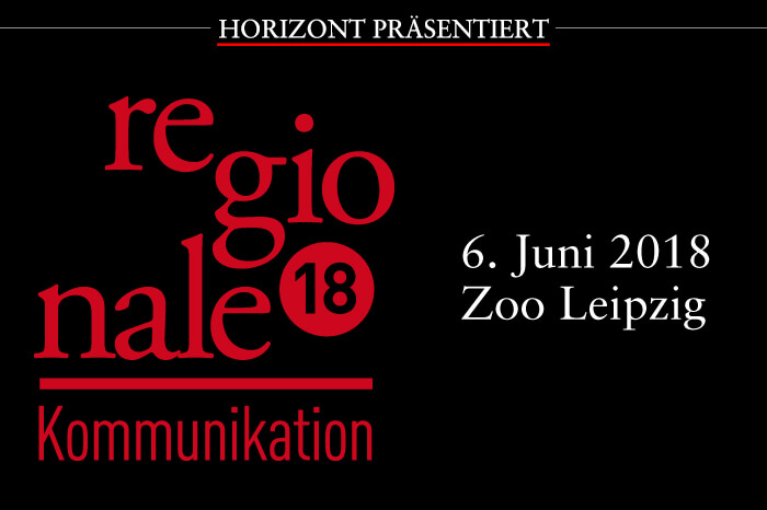 HORIZONT Regionale Kommunikation 2018 Leipzig